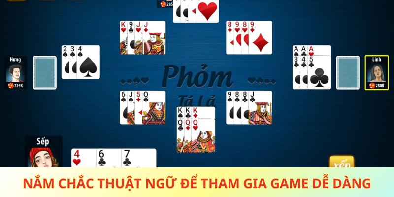 Nắm chắc thuật ngữ để tham gia game dễ dàng