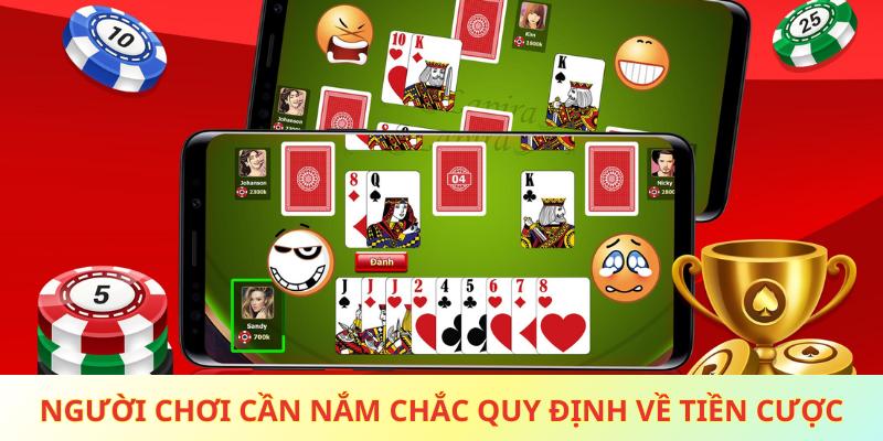 Người chơi cần nắm chắc quy định về tiền cược