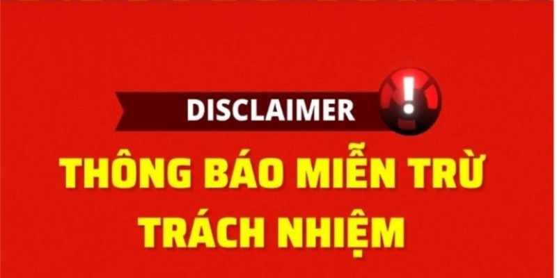 Khái niệm miễn trách nhiệm được hiểu như thế nào?