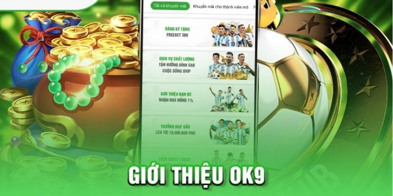 Giới thiệu về sân chơi trực tuyến xổ số OK9