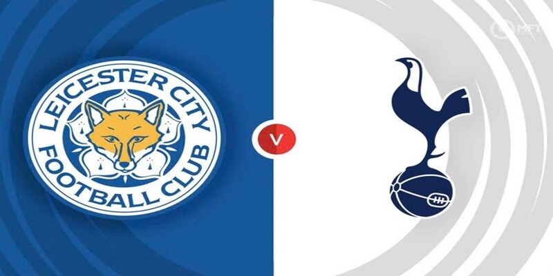 Leicester Vs Tottenham- Tin Tức Bóng Đá Cập Nhật Mới Trong Ngày